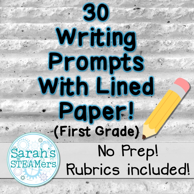 Writing Prompts for First Grade with Lined Paper