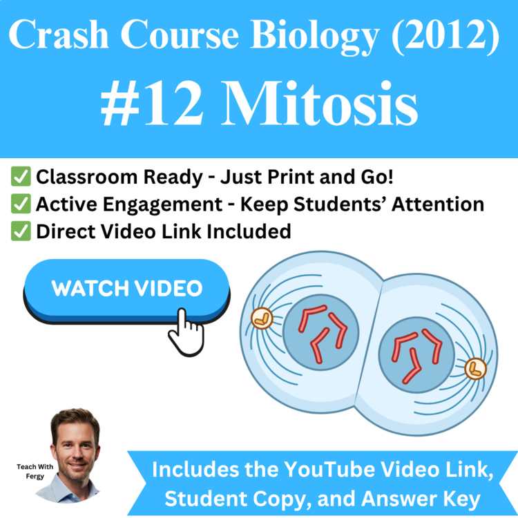 Crash Course BIOLOGY (2012) #12: Mitosis | DNA, Cell Division Video Worksheet