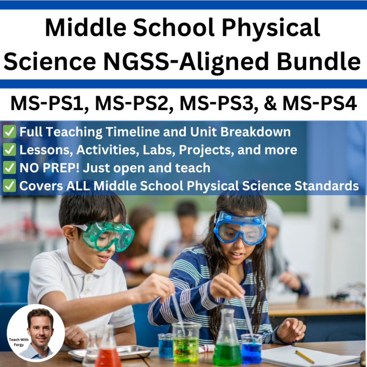 Middle School Physical Science Curriculum | NGSS Aligned | MS-PS1, PS2, PS3, PS4