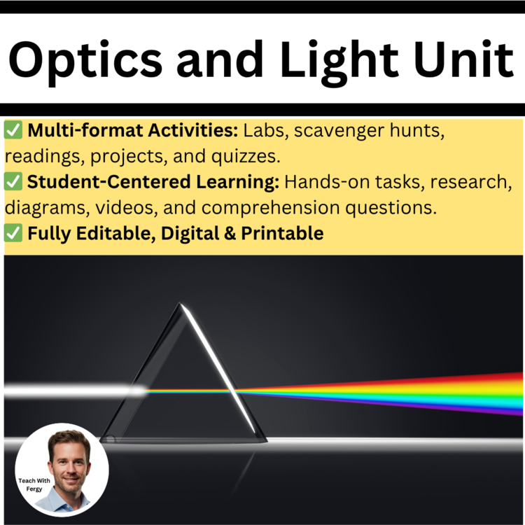 Optics and Light Unit: Lessons, Lab Stations, & Activities