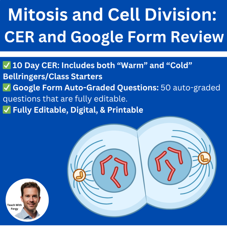 Mitosis and Cell Division CER + 50 Question Auto-Graded Review Quiz