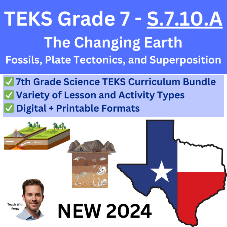 S.7.10.A The Changing Earth | TEKS Science 7th Grade | Fossils, Plate Tectonics