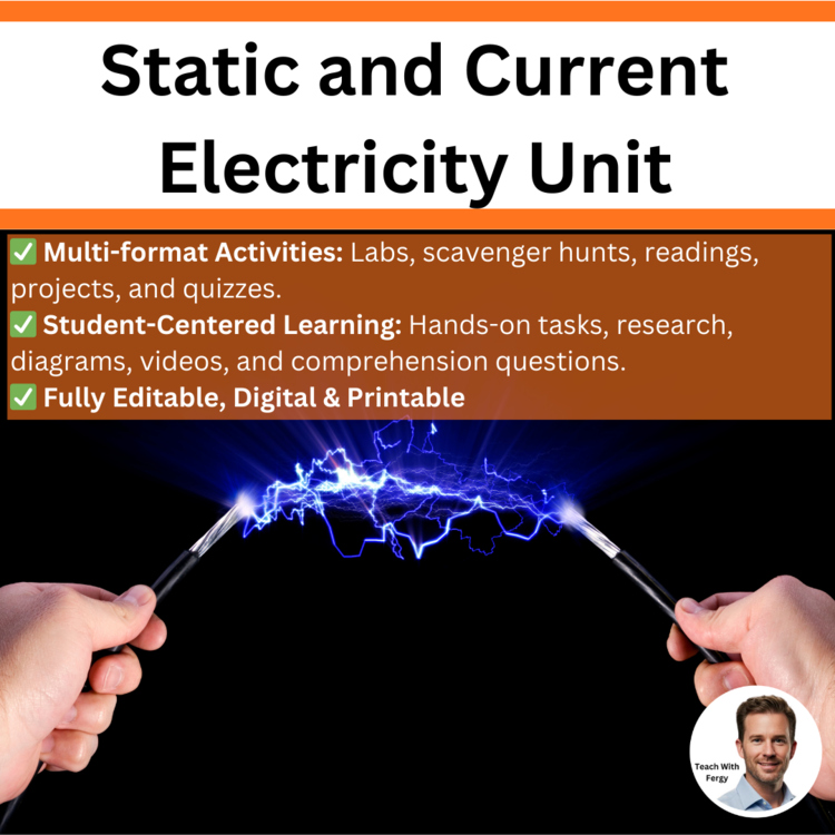 Static and Current Electricity Unit: Lessons, Lab Stations, & Activities