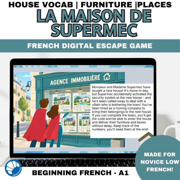 French 1 Digital Escape Room House, Furniture & Directions La Maison de Supermec