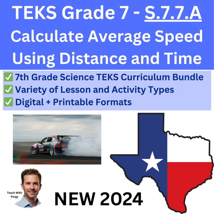 S.7.7.A Calculate Average Speed Using Distance and Time | TEKS Science 7th Grade