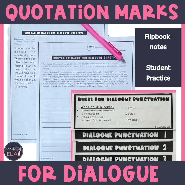 Quotation Marks Punctuating Dialogue Activity and Notes