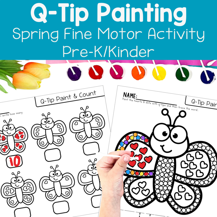 Spring Q-Tip Painting Fine Motor Activity Pre-K TK Preschool Kinder Center