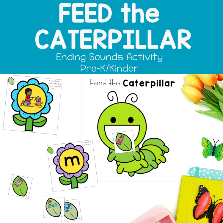 Spring Ending Sounds Activity Feed the Caterpillar TK Preschool Kinder Center