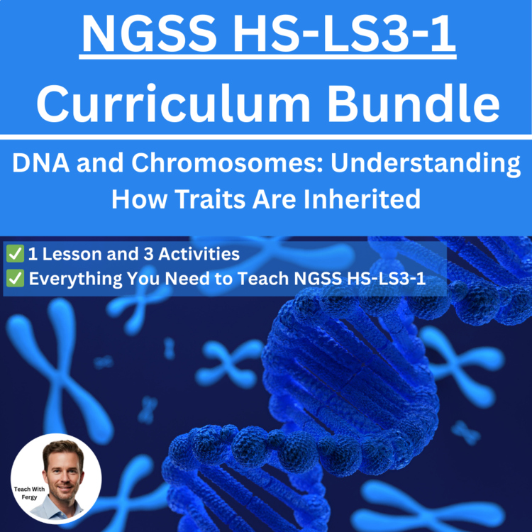 HS-LS3-1 DNA and Chromosomes: Understanding How Traits Are Inherited BUNDLE