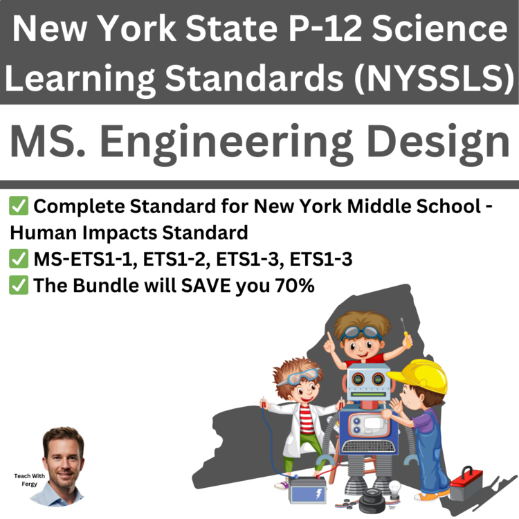 New York Science - MS. Engineering Design | NYSSLS | Scientific Method