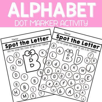 Alphabet Spot it Dot Marker Letter of the Week, Letters Pre-K & Kindergarten, image 3