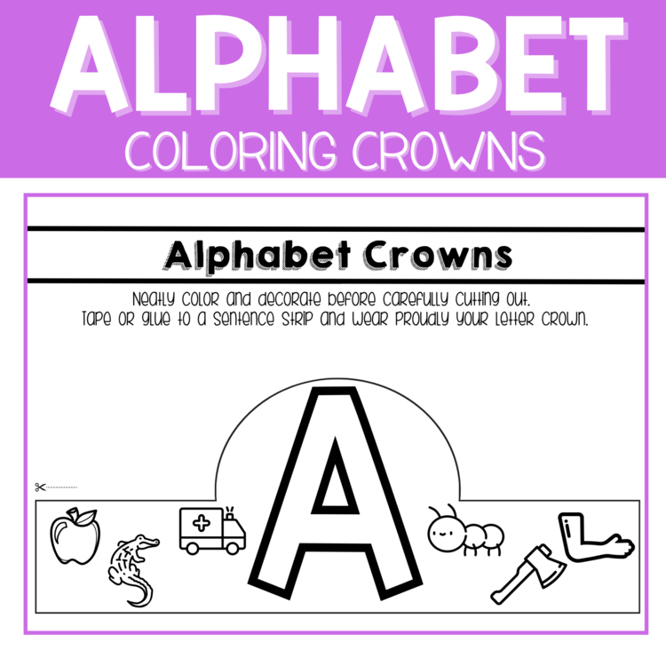 Alphabet Crown Activity-Beginning Sound Crowns, Letters Preschool & Kindergarten