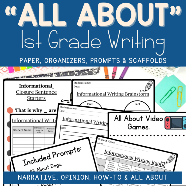 All About Writing Prompts 1st Grade and Paper Informational Graphic Organizers