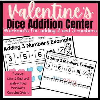 Valentine's Day Math Center with Dice Adding 3 Numbers Game Addition to 20, image 2
