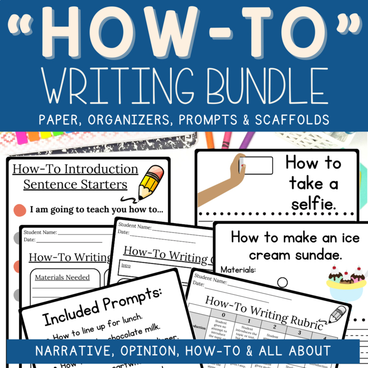 How-To Writing Prompts 1st Grade Informational Writing Paper Graphic Organizers