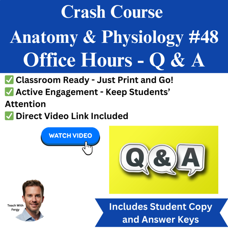 Crash Course ANATOMY & PHYSIOLOGY #48: Office Hours - Viewer Q&A