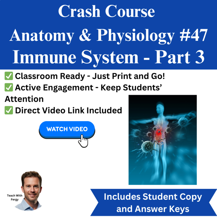 Crash Course ANATOMY & PHYSIOLOGY #47: Immune System - Part 3