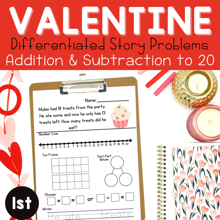 1st Valentine Story Problems | Word Problem of the Day | No Prep Math Printables