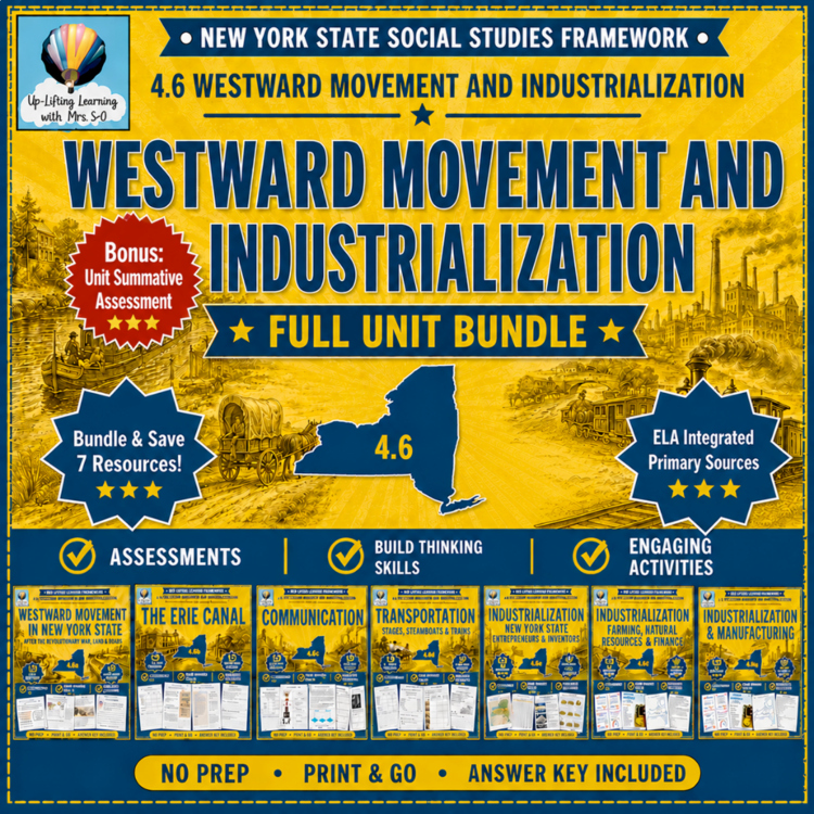 Westward Movement and Industrialization Bundle | New York State Social Studies 4.6