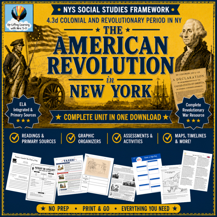 American Revolutionary War in New York  Complete Unit | NYS SS Framework 4.3d
