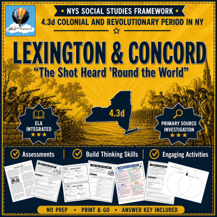 Lexington & Concord | Shot Heard 'Round the World | New York State Social Studies Framework 4.3d