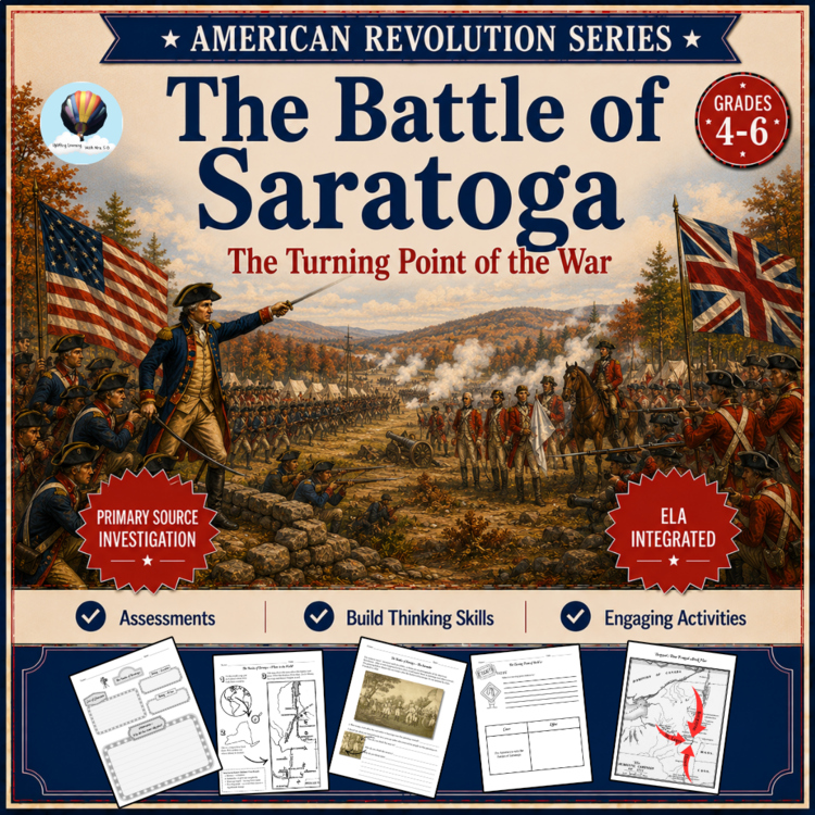 Battle of Saratoga:Turning Point of the War | American Revolution Series | Grades 4, 5, 6