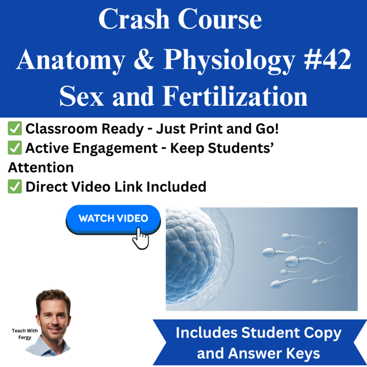 Crash Course ANATOMY & PHYSIOLOGY #42: Sex and Fertilization