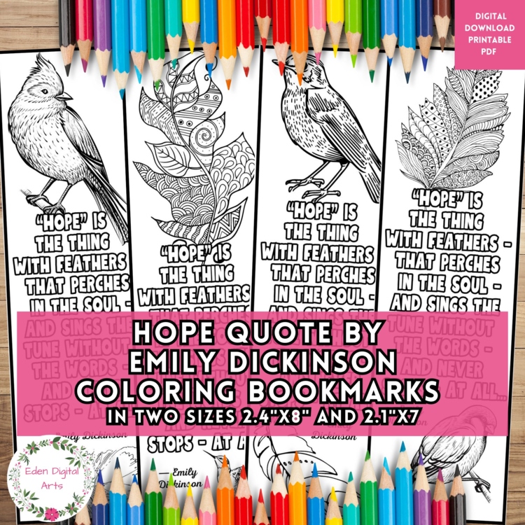 Hope Quote Emily Dickinson Coloring Bookmarks Poetry Activity for Teens DIY Gift