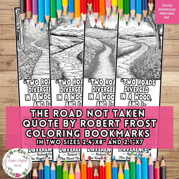 Road Not Taken Robert Frost Quote Bookmarks to Color Coloring Activity DIY Gift