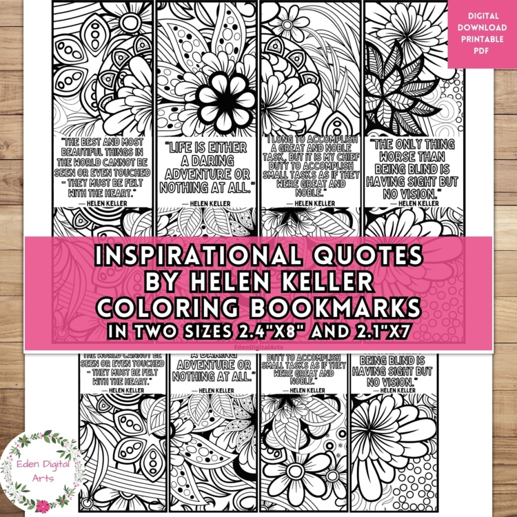 Bookmarks to Color Helen Keller Inspirational Quotes Floral Doodles Calm Craft