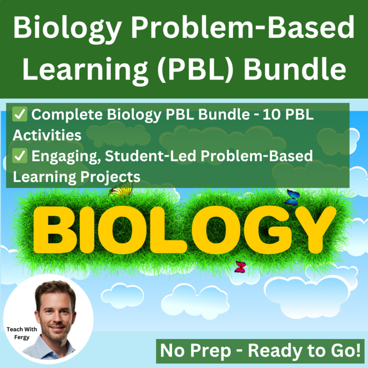 Biology Project-Based Learning (PBL) Activities | 10 Engaging Hands-On Projects