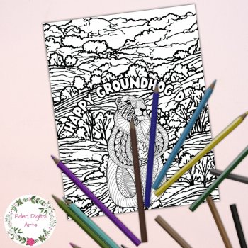 Happy Groundhog Day Zen Doodle Fun Coloring Pages Nature No Prep Craft Posters, image 3