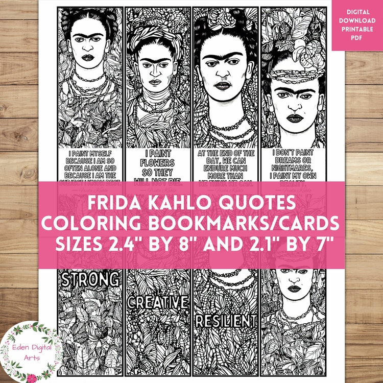Frida Kahlo Artist Quotes Coloring Bookmarks Early Finisher Keepsake Sub Craft