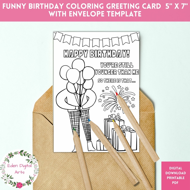 Funny Coloring Happy Birthday Card for Adults Younger Sibling Friend Coworker