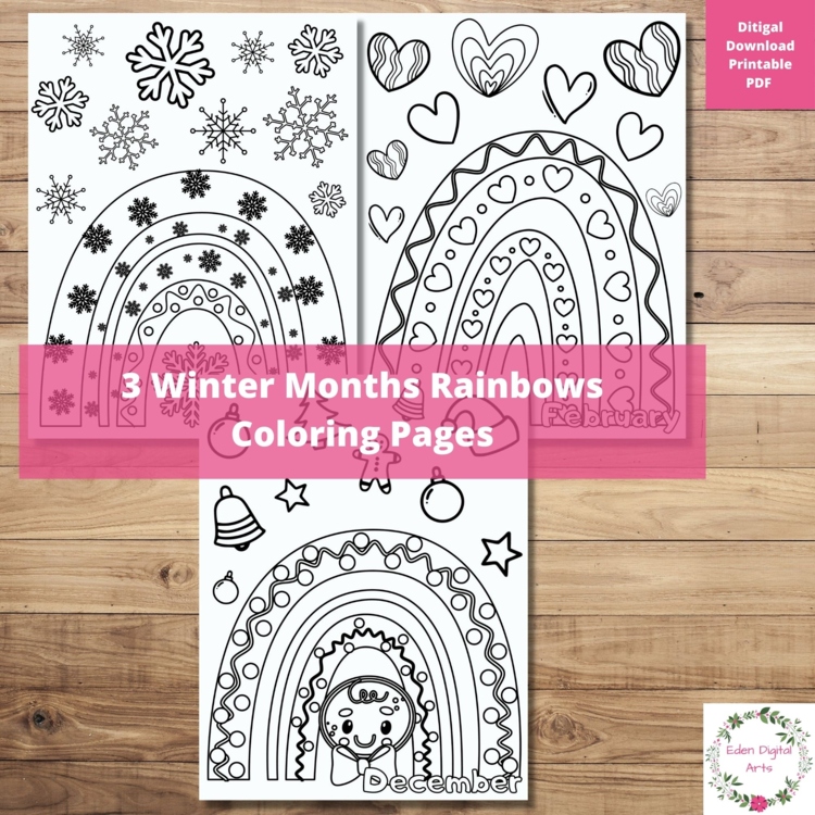 Winter Months 3 Coloring Pages Rainbows Hearts Snowflakes Seasons Class Posters