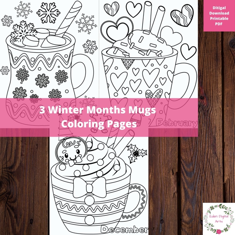 Winter Months Mugs Hot Cocoa Cups Snowflakes Coloring Pages Seasons Posters