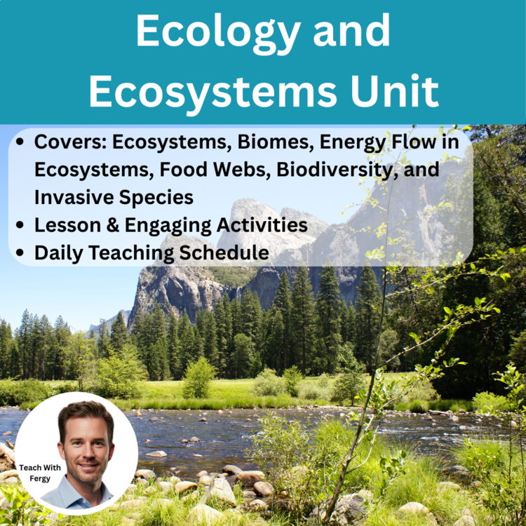 Ecology and Ecosystems Unit | Biomes, Energy Flow, Biodiversity, Food Webs