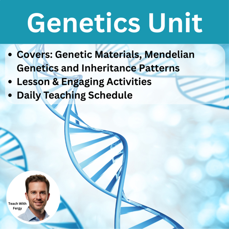 Genetics Unit | Genetic Materials, Mendelian Genetics, Inheritance Patterns