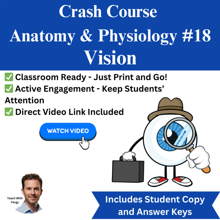 Crash Course ANATOMY & PHYSIOLOGY #18: Vision | How Humans See, Seeing