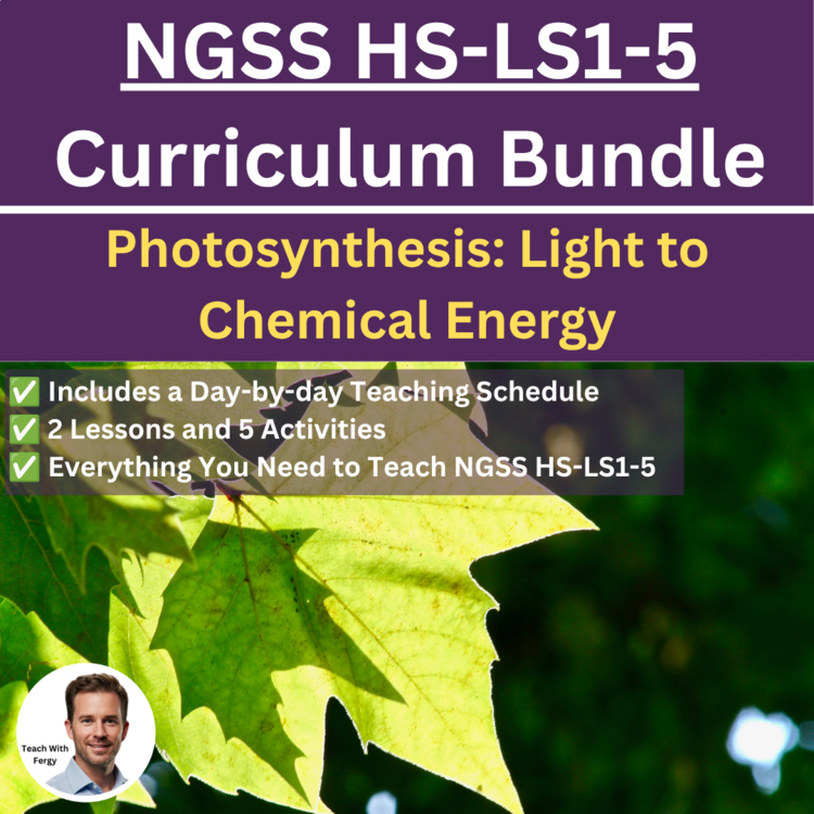 HS-LS1-5 Modeling Photosynthesis: Light to Chemical Energy BUNDLE | Transfer