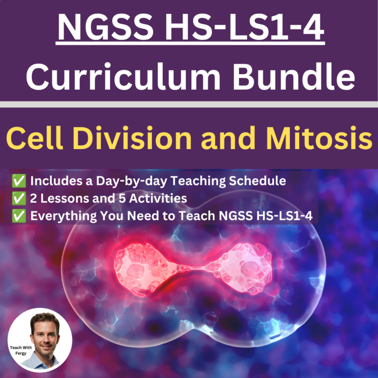 HS-LS1-4 Cell Division and Mitosis BUNDLE | Cell Cycle, Lesson, Activity