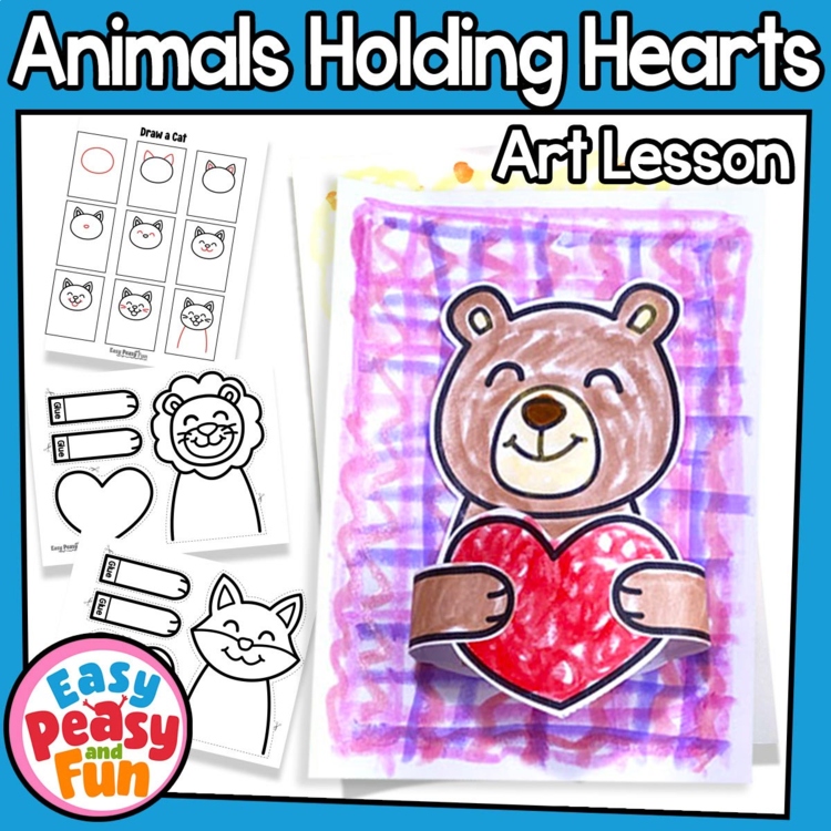 Animals Holding Hearts Valentine's Day Art Lesson - Valentines Day Craft