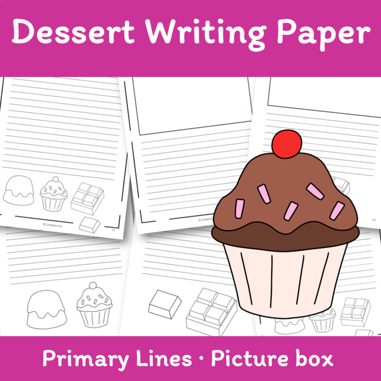Dessert Themed Writing Paper | includes picture boxes and primary lines