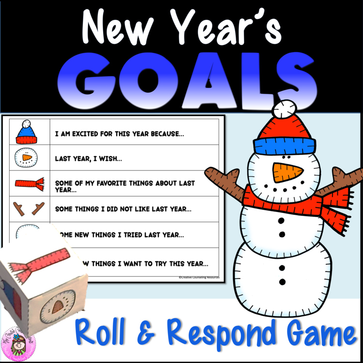 January Winter SEL New Years Resolutions Reflections Goals Roll a Snowman Game