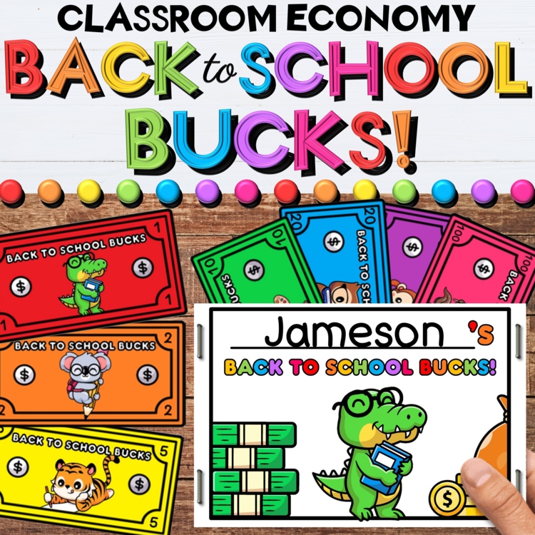Back to School Bucks - Printable Money & Coins for a Classroom Economy