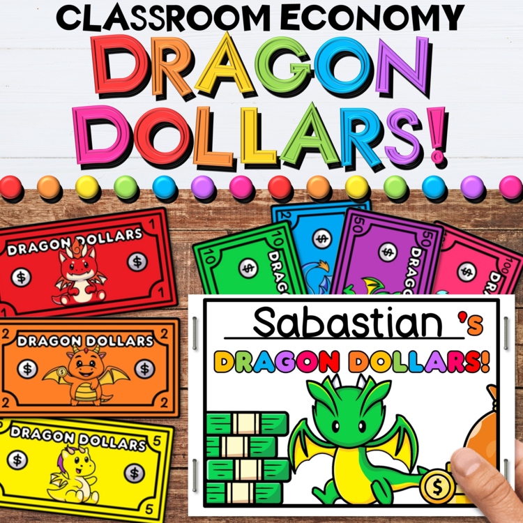 Dragon Dollars - Printable Money & Coins for Creating a Classroom Economy