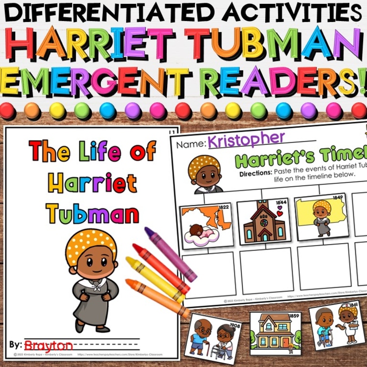 Harriet Tubman Early Readers, Reading Comprehension & Timeline Activities