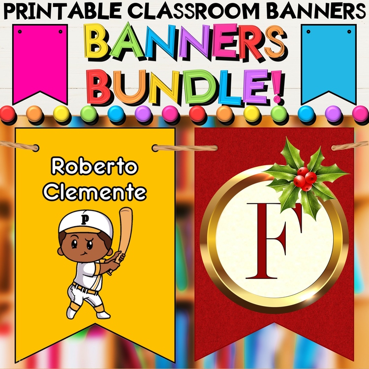 Banners and Pennants for Bulletin Boards & Classroom Décor Growing Bundle