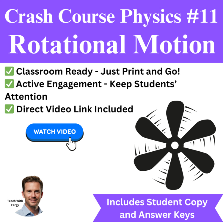Crash Course PHYSICS #11: Rotational Motion | Video Worksheet, Momentum, Inertia