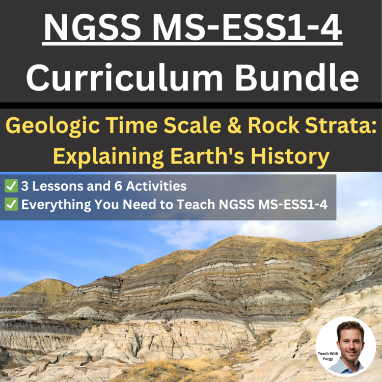 MS-ESS1-4 Geologic Time Scale & Rock Strata: Explaining Earth's History BUNDLE